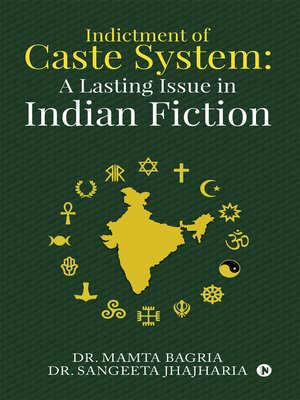 cover image of Indictment Of Caste System Through Indian Fiction